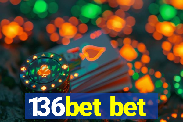 136bet bet